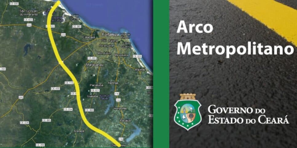 O projeto inicial do Arco Metropolitano, no Ceará (Reprodução: Governo-CE) O projeto inicial do Arco Metropolitano, no Ceará (Reprodução: Governo-CE)
