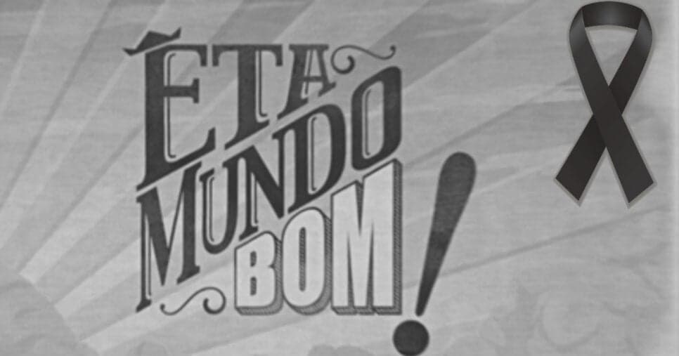Câncer e até suicídio: 3 estrelas de Etâ Mundo Bom, da Globo, levadas de forma brutal pela morte