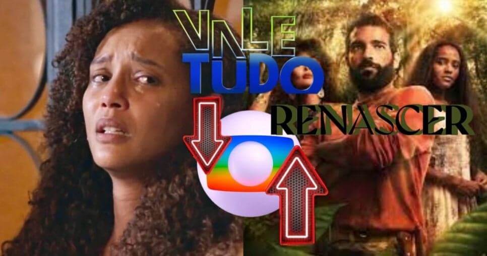 Globo se desespera com fracasso em Vale Tudo e decide ressuscitar Renascer para bombar o horário nobre