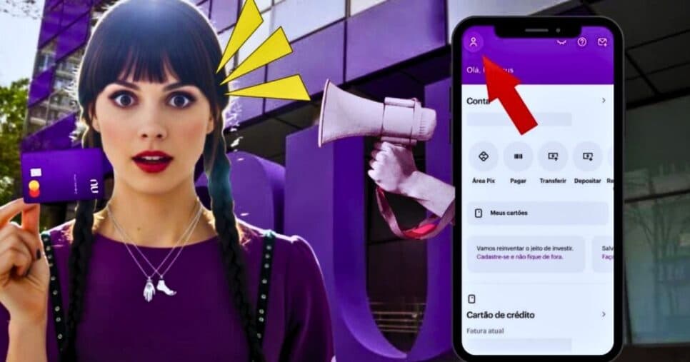 Quem tem cartão de crédito Nubank deve ler esse aviso hoje 31/07