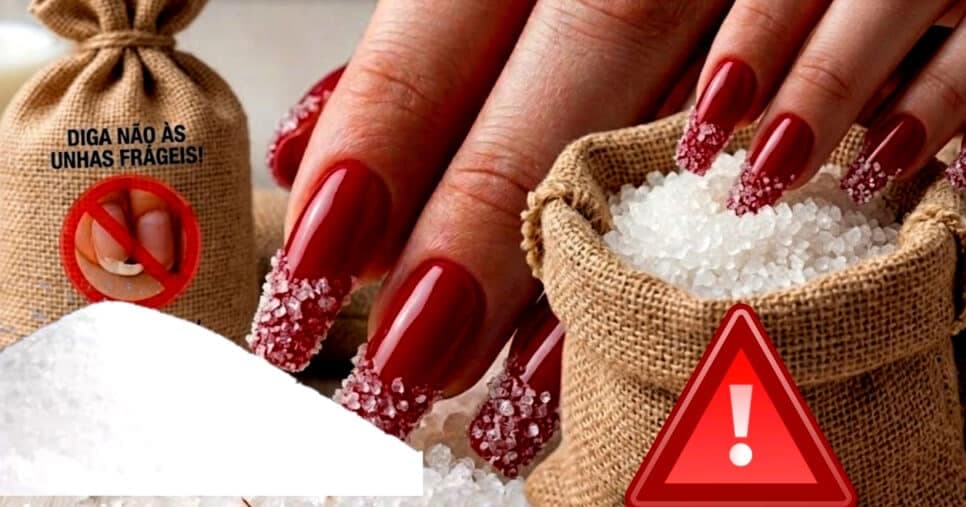 Descubra o segredo com sal para as unhas ficarem inquebráveis e enormes