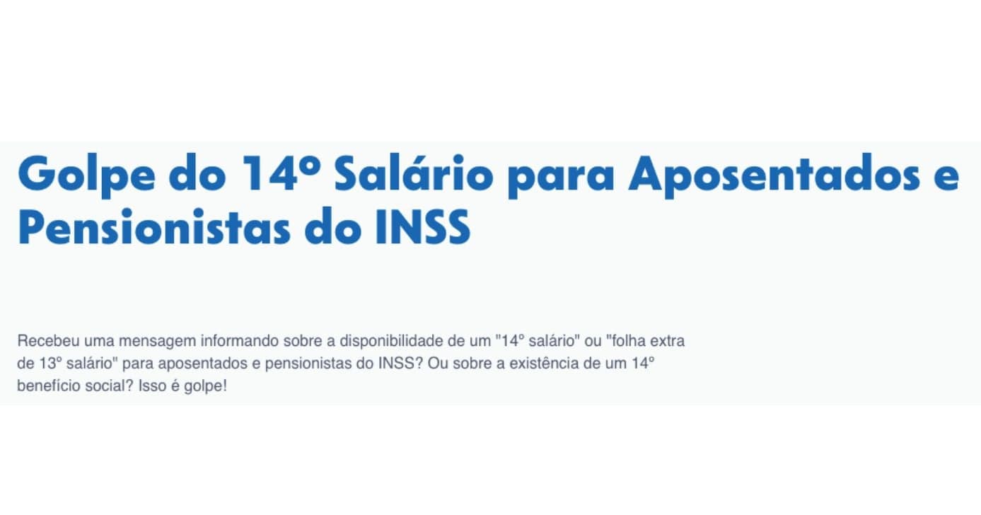 Comunicado da Caixa sobre o golpe envolvendo o 14º salário do INSS (Foto: Reprodução / Caixa) Comunicado da Caixa sobre o golpe envolvendo o 14º salário do INSS (Foto: Reprodução / Caixa)